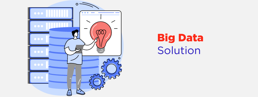 Big Data Solutions